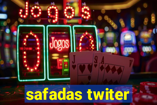 safadas twiter